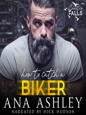 cover image of How to Catch a Biker